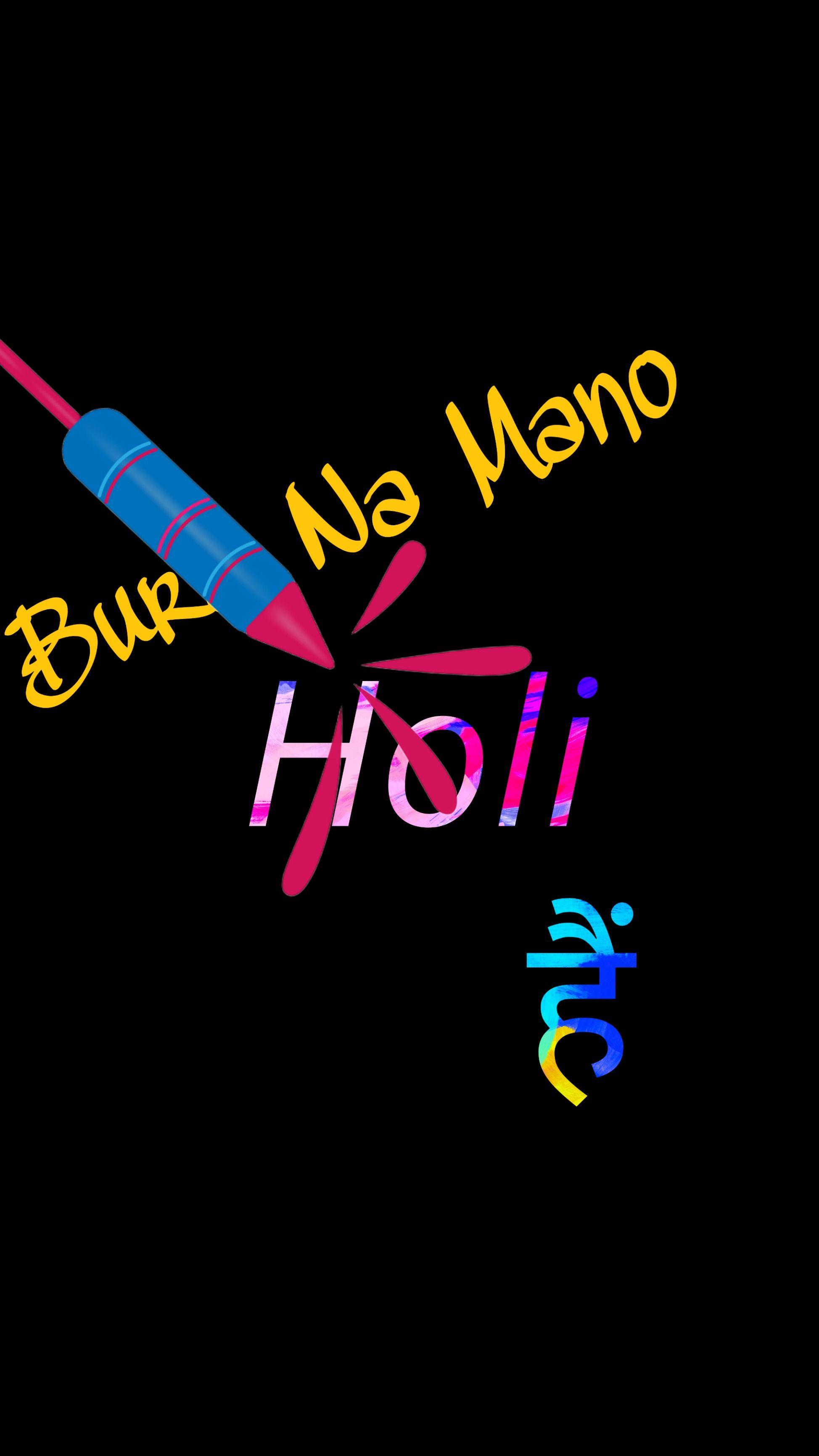 Bura Na Mano Holi Hai